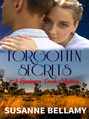 cover image of Forgotten Secrets (A Bindarra Creek Mystery--Book 2)